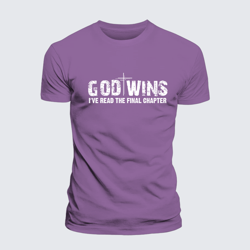 God Wins I've Read the Final Chapter Jesus God Christian Premium Mercerized Cotton Tee
