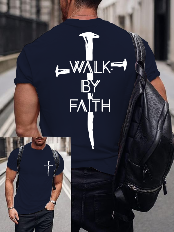 Walk By Faith Jesus God Christian Cotton T-Shirt