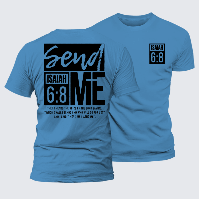 Send Me  Jesus God Christian Premium Mercerized Cotton Tee