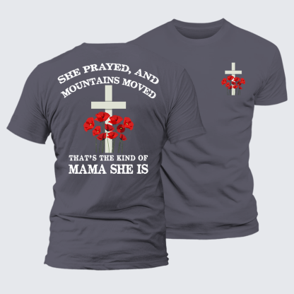 She Prayed, Mountains Moved Jesus God Christian Premium Mercerized Cotton Tee