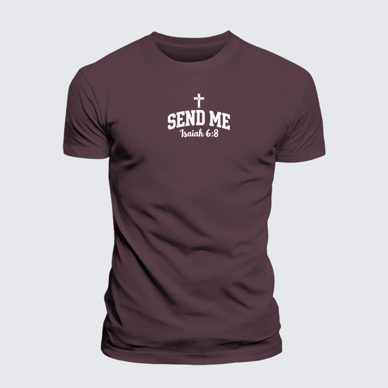 Isaiah 6:8 - SEND ME Jesus God Christian Premium Mercerized Cotton Tee