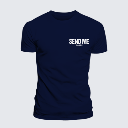 Isaiah 6:8 - SEND ME Jesus God Christian Cotton T-Shirt