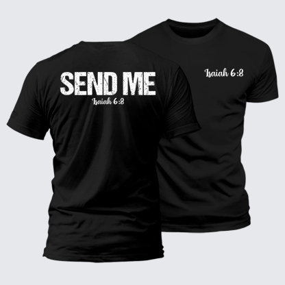 Isaiah 6:8 - SEND ME Jesus God Christian Cotton T-Shirt