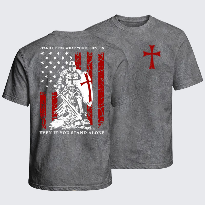 Washed T-Shirt - Stand Up For What You Believe