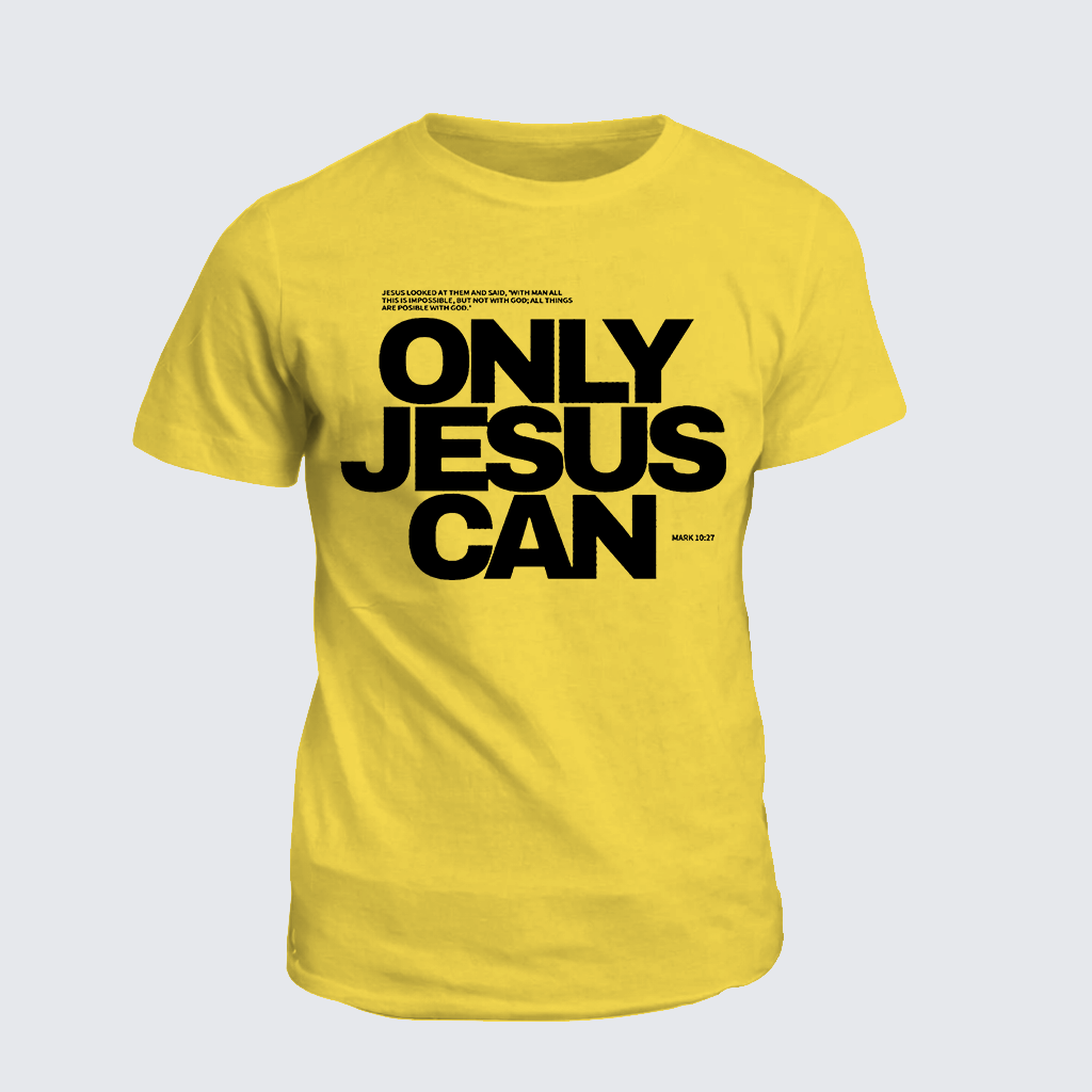 Only Jesus Can Jesus God Christian Cotton T-Shirt