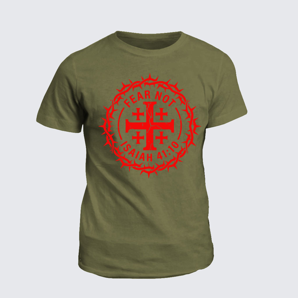 Classic Cotton Tee -   Fear Not Isaiah 41:10