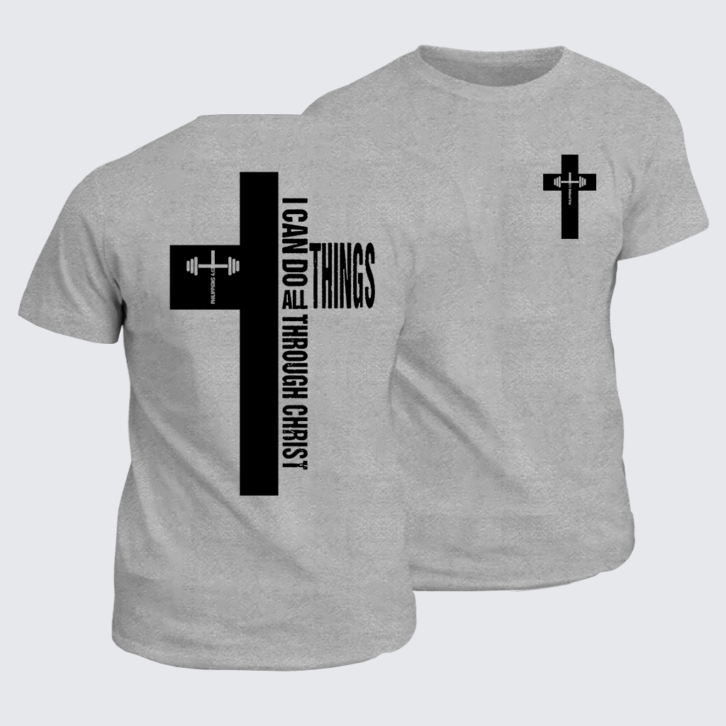 Strength Through Christ Jesus God Christian Cotton T-Shirt