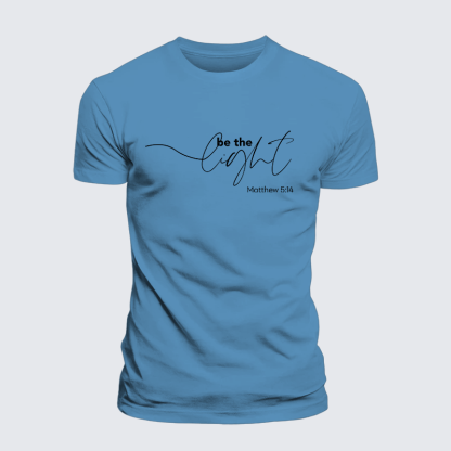 Be The Light Jesus God Christian Premium Mercerized Cotton Tee