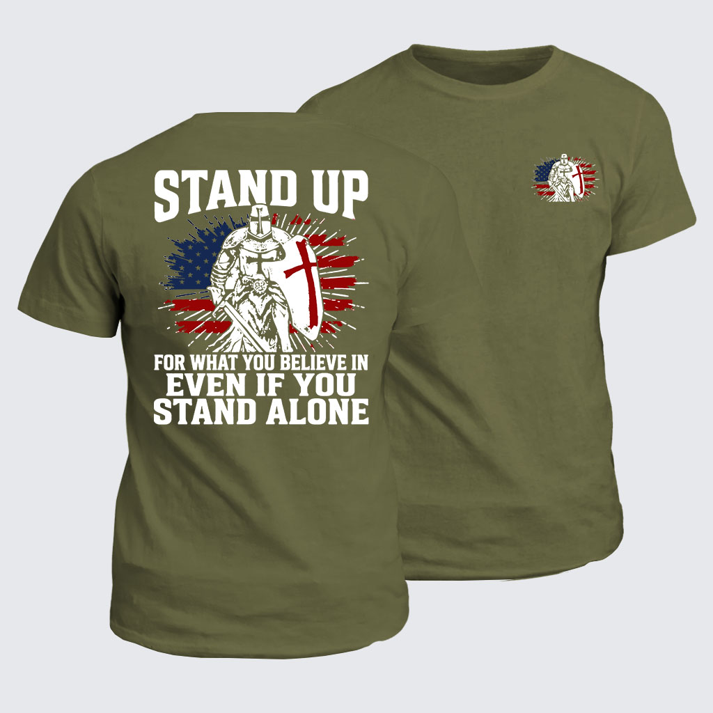 Classic Cotton Tee - Stand Up For What You Believe