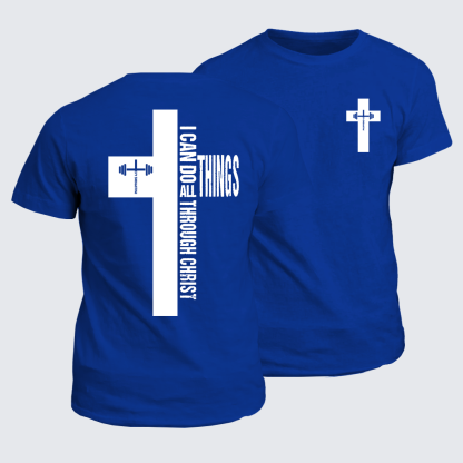Strength Through Christ Jesus God Christian Cotton T-Shirt