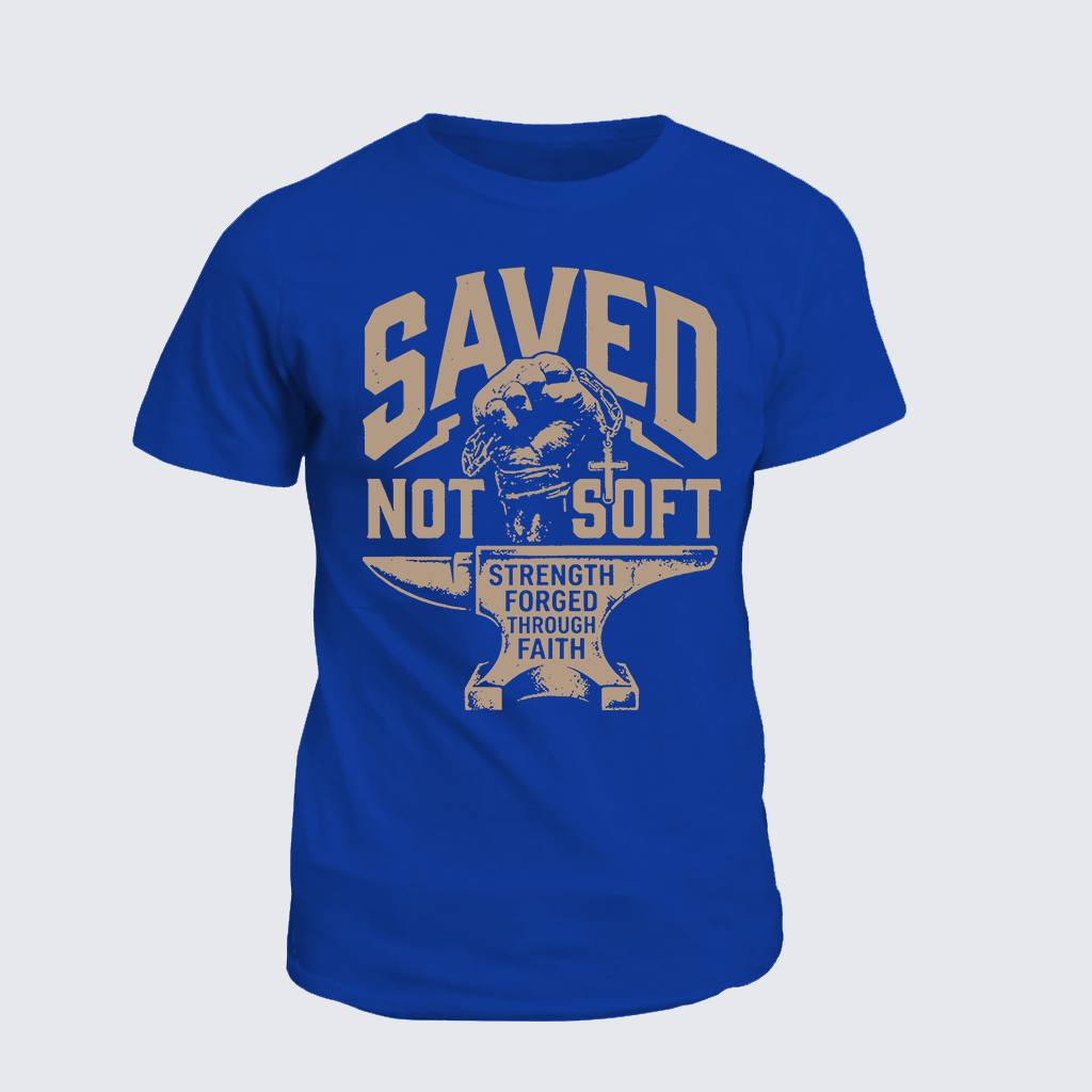 Saved Not Soft Jesus God Christian Cotton T-Shirt