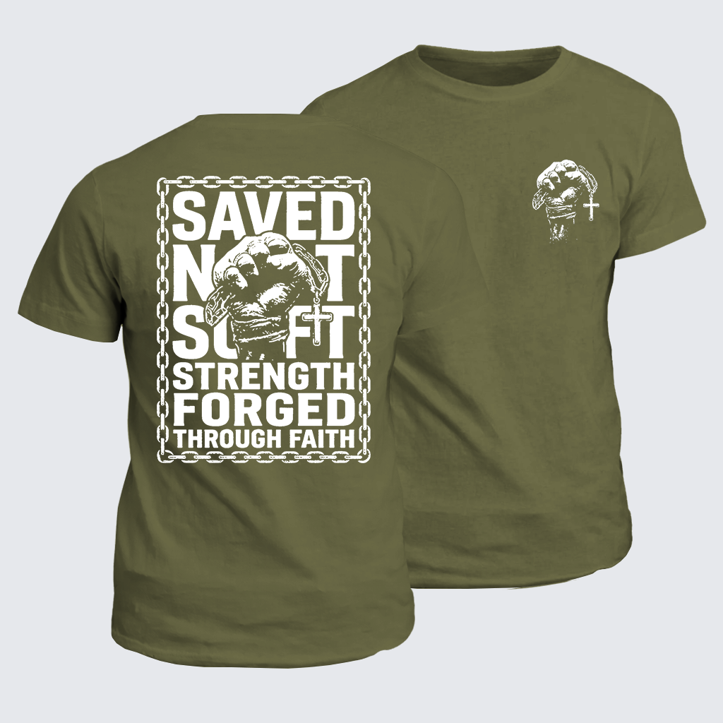 Saved Not Soft Jesus God Christian Cotton T-Shirt