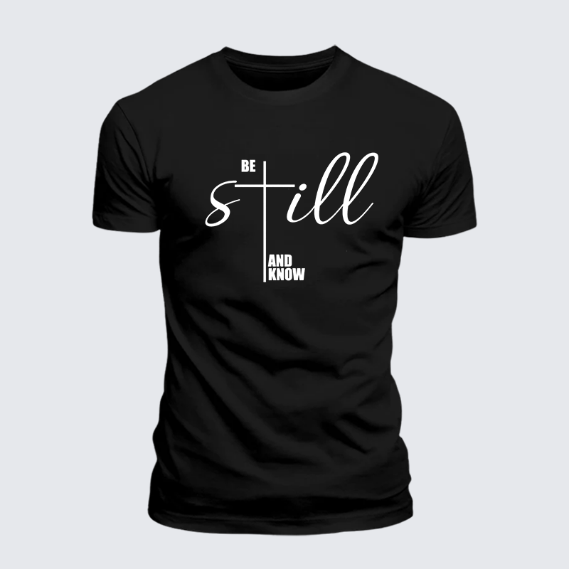 Be Still And Know Cross Jesus God Christian Premium Mercerized Cotton Tee