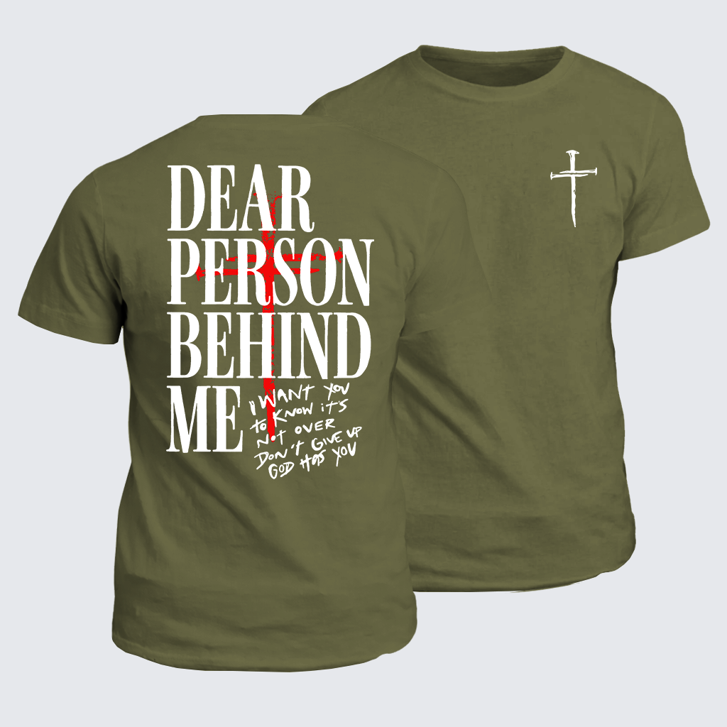 Dear Person Behind Me Jesus God Christian Cotton T-Shirt