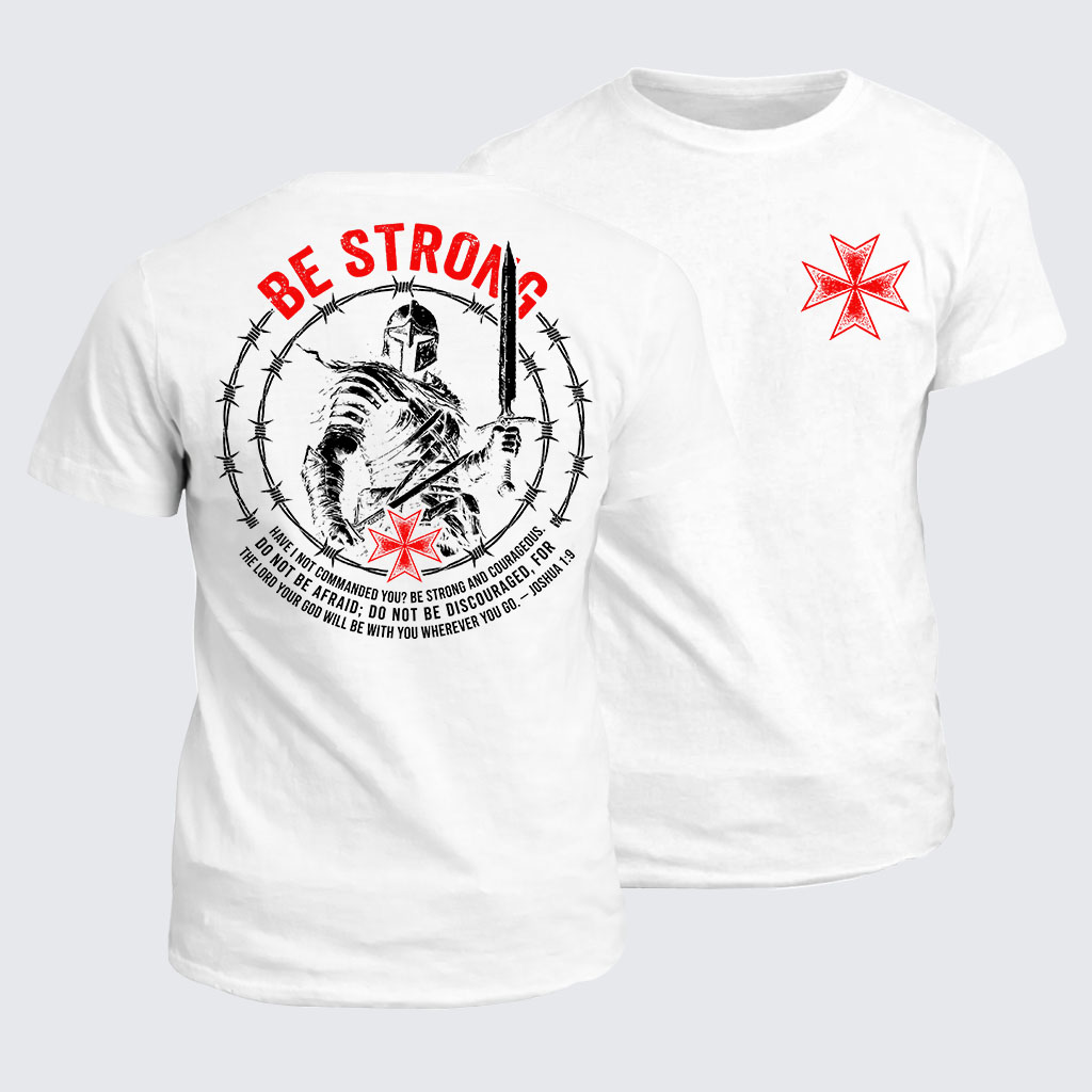 Classic Cotton Tee -  Be Strong And Courageous Joshua 1:9