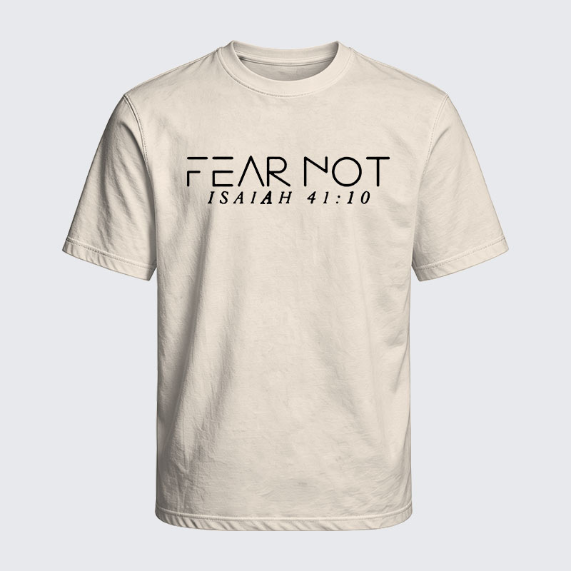 Washed T-Shirt - Fear Not Isaiah 41:10