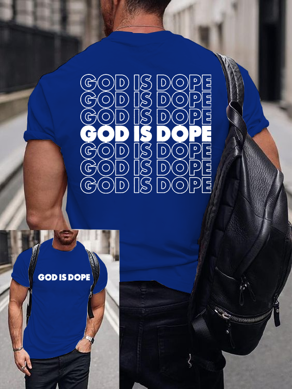 God Is Dope Jesus God Christian Cotton T-Shirt