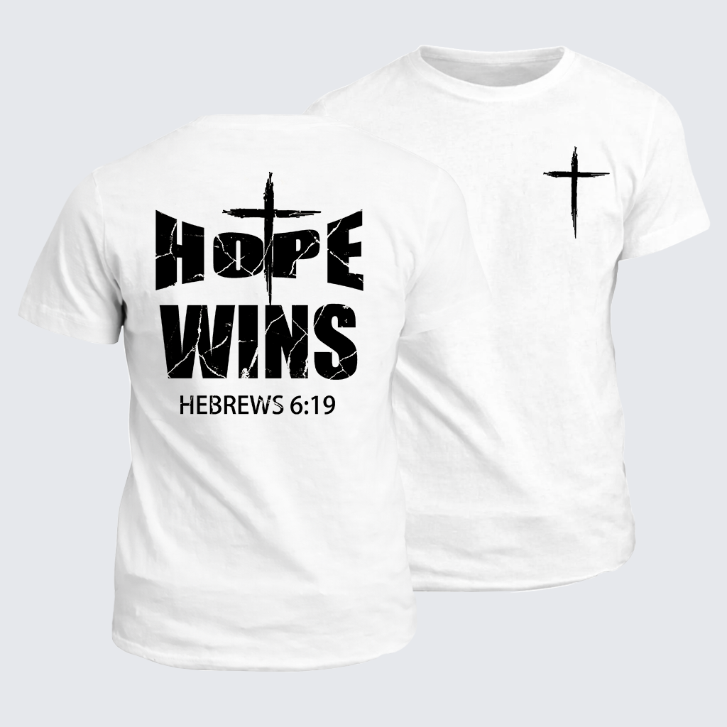 Hope Wins Hebrews6:19 Jesus God Christian Cotton T-Shirt