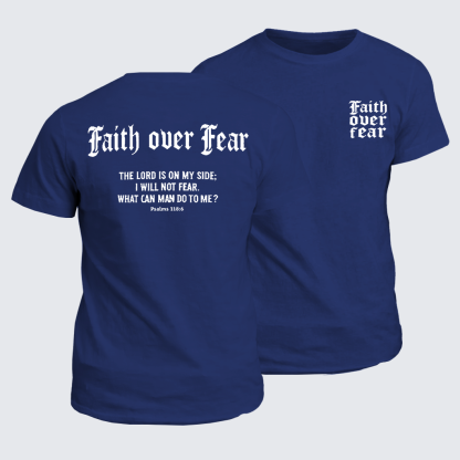 Faith Over Fear Cross Jesus God Christian Cotton T-Shirt