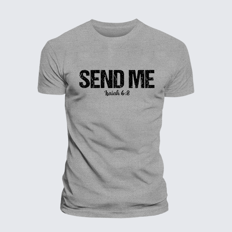 Isaiah 6:8 - SEND ME Jesus God Christian Cotton T-Shirt