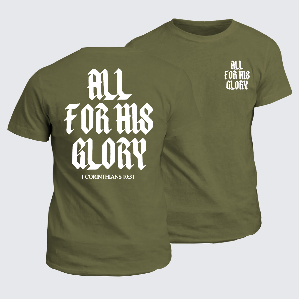 All For His Glory Jesus God Christian Cotton T-Shirt