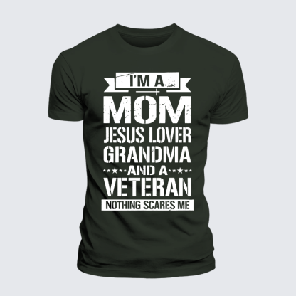 I'm A Mom-Jesus Lover-Grandma-Veteran Jesus God Christian Premium Mercerized Cotton Tee
