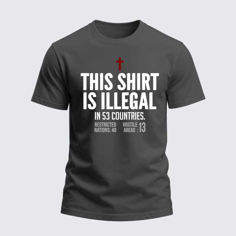 Heavyweight Cotton Tee - This Shirt is Illegal