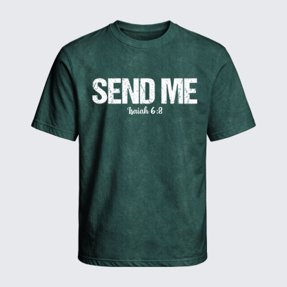 Washed T-Shirt - Isaiah 6:8 - SEND ME