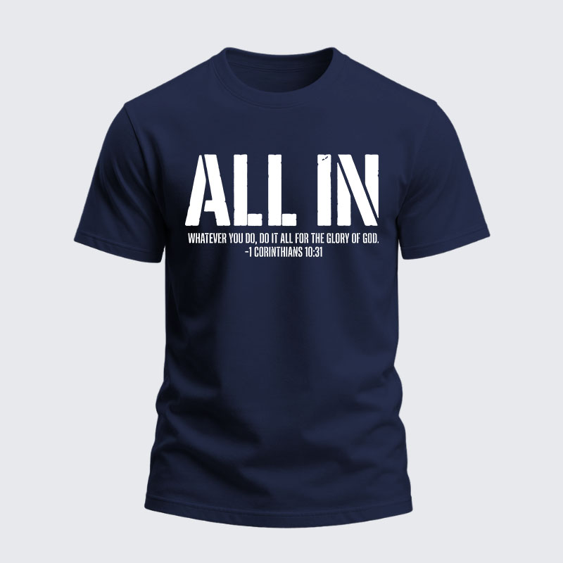 Heavyweight Cotton Tee - All In 1 Corinthians 10:31