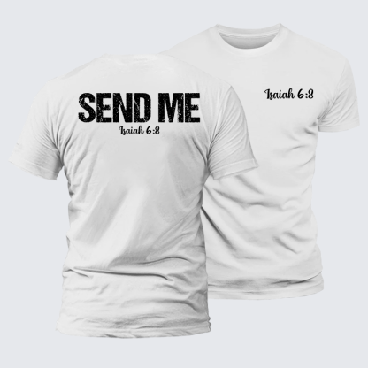 Isaiah 6:8 - SEND ME Jesus God Christian Premium Mercerized Cotton Tee