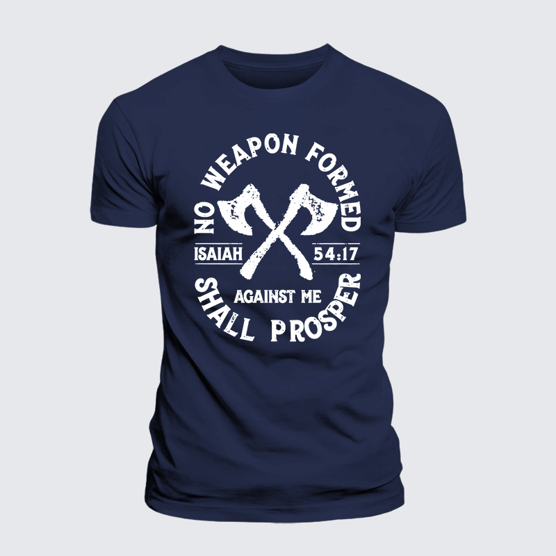 No Weapon Formed Shall Prosper - Isaiah 54:17  Jesus God Christian Premium Mercerized Cotton Tee
