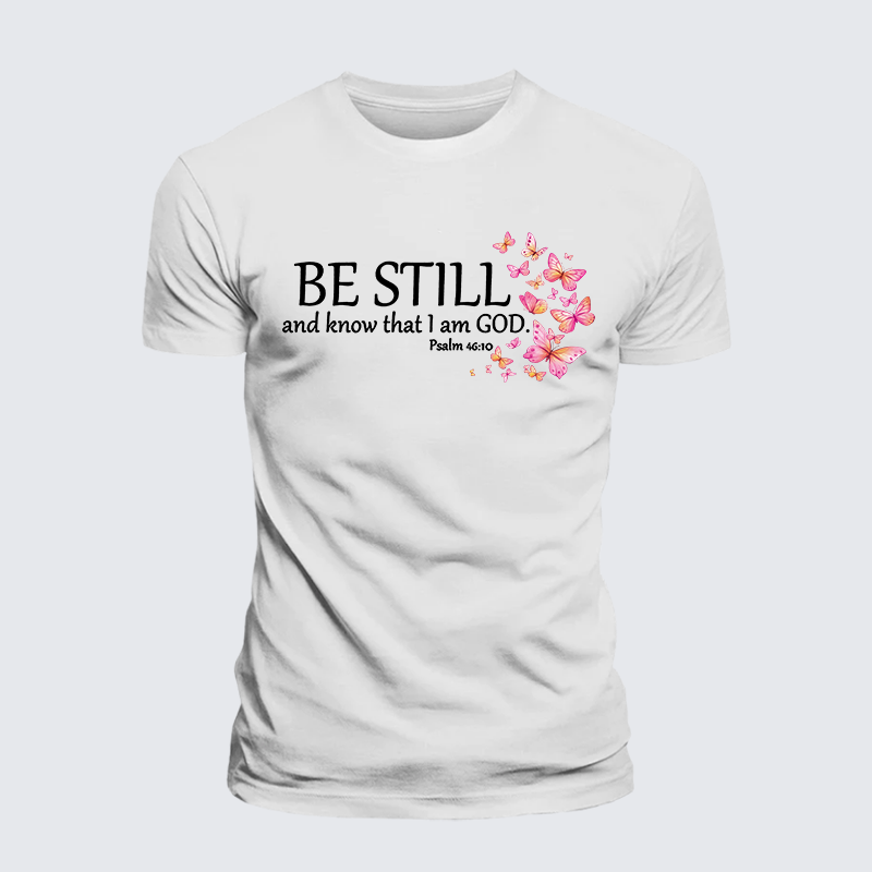 Be Still And Know That I Am God Jesus God Christian Premium Mercerized Cotton Tee