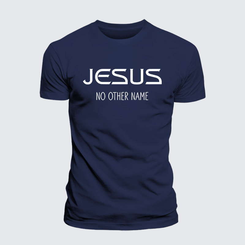 Jesus No Other Name Jesus God Christian Premium Mercerized Cotton Tee
