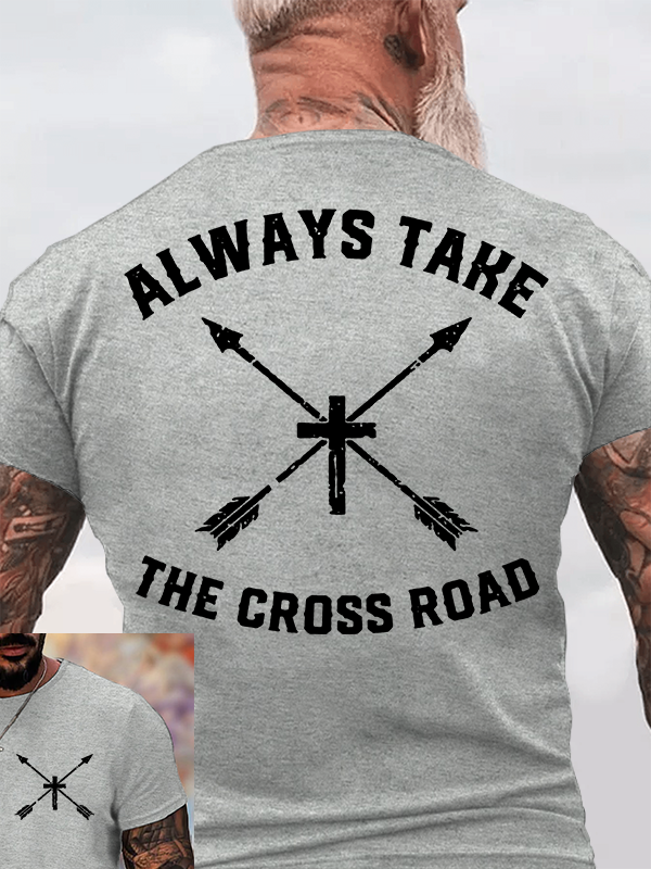Take The Cross Road Jesus God Christian Cotton T-Shirt