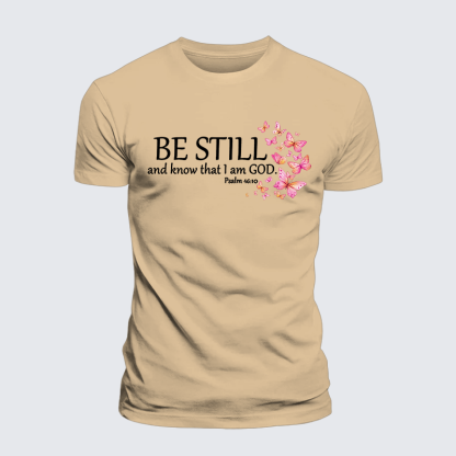 Be Still And Know That I Am God Jesus God Christian Premium Mercerized Cotton Tee
