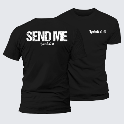 Isaiah 6:8 - SEND ME Jesus God Christian Premium Mercerized Cotton Tee