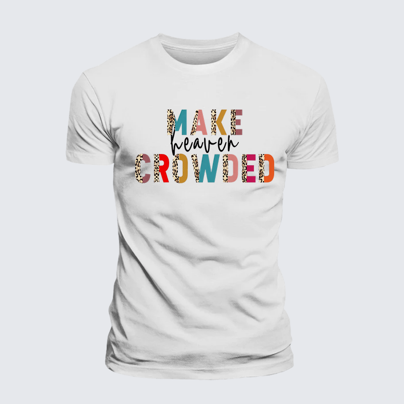 Make Heaven Crowded Leopard Print Jesus God Christian Premium Mercerized Cotton Tee