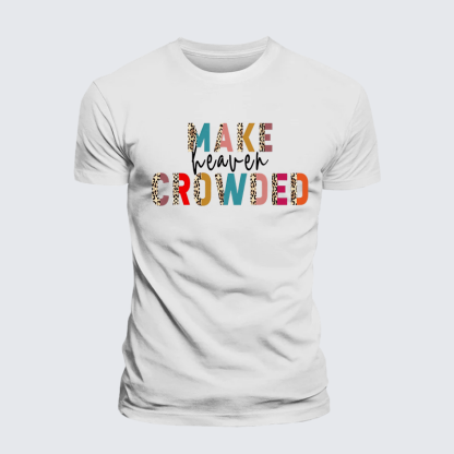 Make Heaven Crowded Leopard Print Jesus God Christian Premium Mercerized Cotton Tee