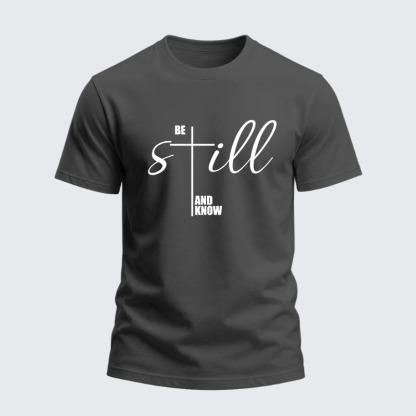 Heavyweight Cotton Tee - Be Still And Know Cross 