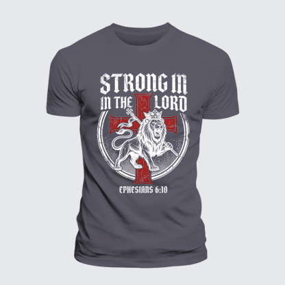 Be Strong in the Lord Ephesians 6:10 Jesus God Christian Premium Mercerized Cotton Tee