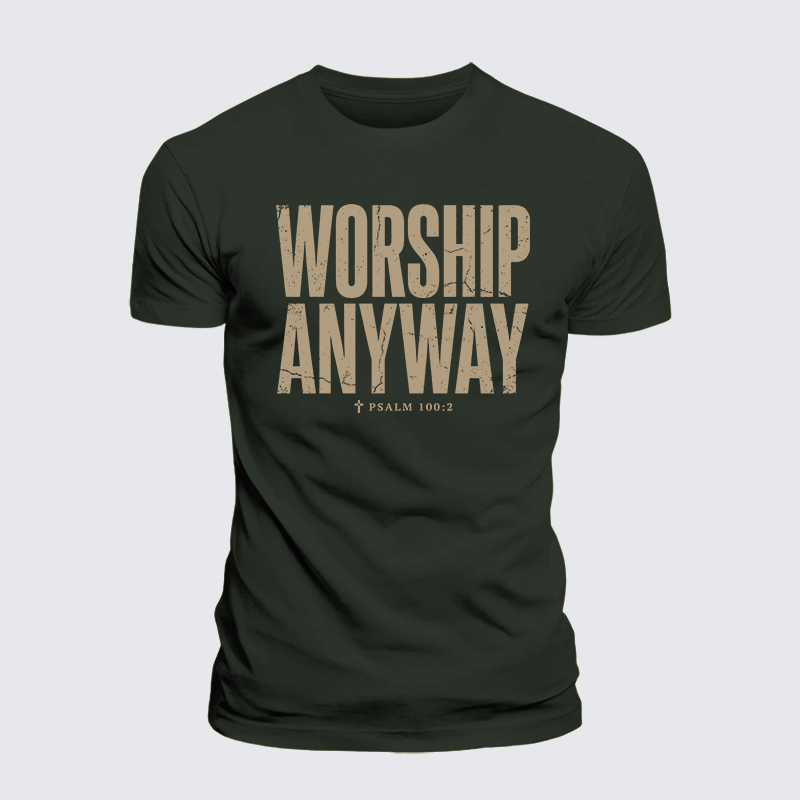 Worship Anyway Jesus God Christian Premium Mercerized Cotton Tee