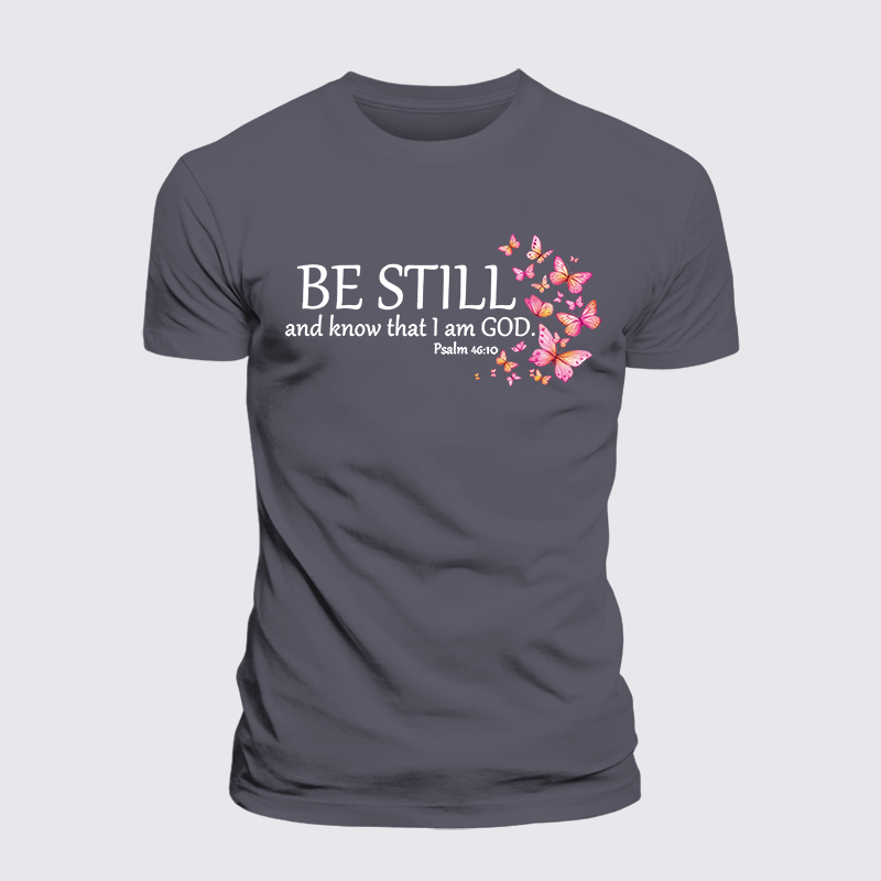 Be Still And Know That I Am God Jesus God Christian Premium Mercerized Cotton Tee