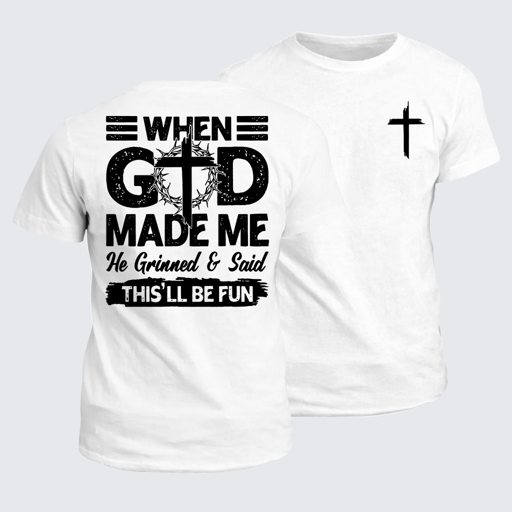 Classic Cotton Tee - When God Made Me