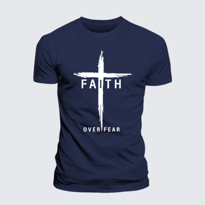 Faith Over Fear Cross  Jesus God Christian Premium Mercerized Cotton Tee
