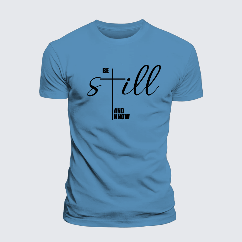 Be Still And Know Cross Jesus God Christian Premium Mercerized Cotton Tee