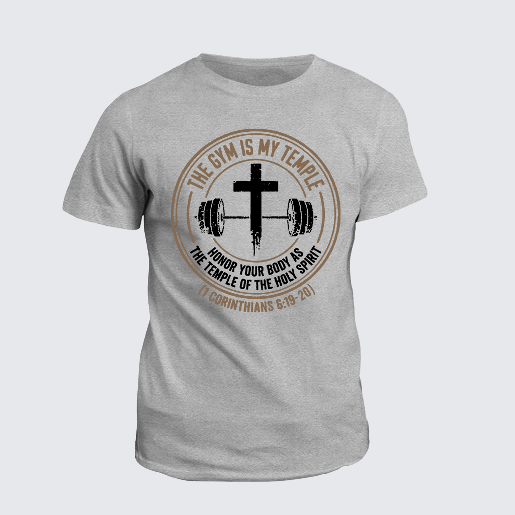 The Gym Is My Temple Jesus God Christian Cotton T-Shirt
