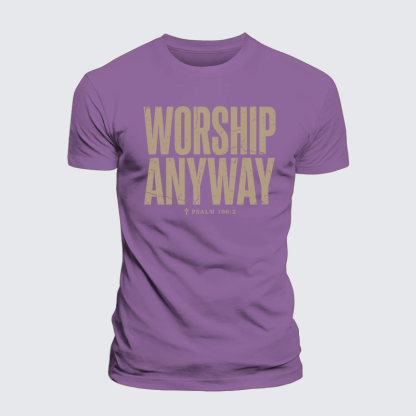 Worship Anyway Jesus God Christian Premium Mercerized Cotton Tee