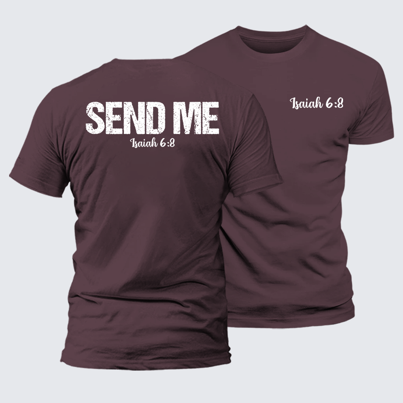 Isaiah 6:8 - SEND ME Jesus God Christian Premium Mercerized Cotton Tee