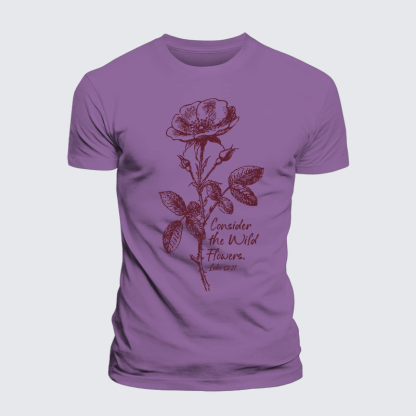 Consider the Wild Flowers Jesus God Christian Premium Mercerized Cotton Tee