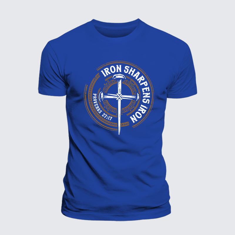 Iron Sharpens Iron - Proverbs 27:17 Jesus God Christian Cotton T-Shirt